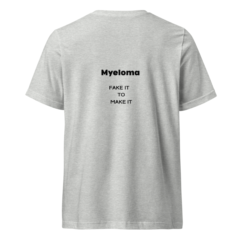 Myeloma Fake It to Make It - back